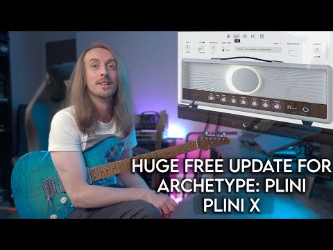 Plini X - BIG UPDATE for the Plugin | Free Presets