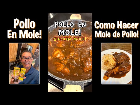 Pollo en Mole | Como hacer Mole | Receta de Mole