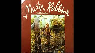 It&#39;s Not Love (But It&#39;s Not Bad) , Marty Robbins , 1972