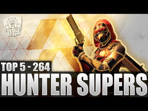 Destiny: Top 5 Hunter Supers Of The Week / Episode 264
