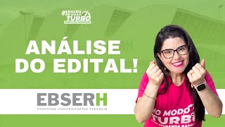 EBSERH 2025 - Análise do Edital