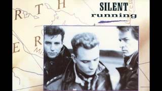 Silent Running - Everything Your Heart Desires