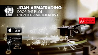 Joan Armatrading - Drop The Pilot - Live at the Royal Albert Hall