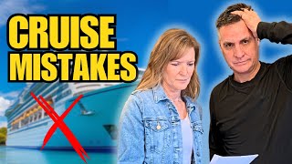 Don't Make These 15 Cruise Mistakes | First Time Cruiser Tips