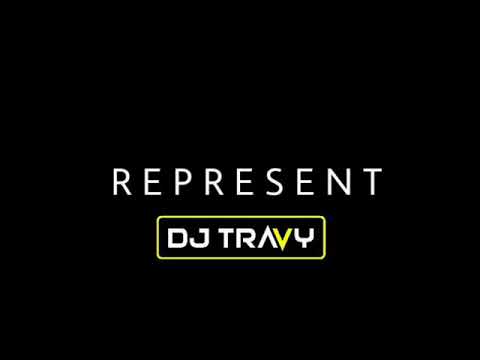 DJ TraVy - Represent