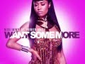 [Official Music] "Want Some More" ProdBy Metro Boomin / Zaytoven Featuring Nicki Minaj