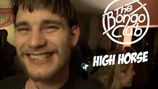 The Bongo Club - High Horse (Official Music Video)
