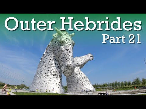 Outer Hebrides Trip part 21 - The Kelpies Grangemouth