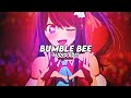Bumble Bee - Bambee [edit audio] 🎧