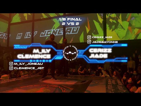 M_ily & Clémence vs Cerizz & Jiade 2vs2 1/8 finals @ Frequency SS21