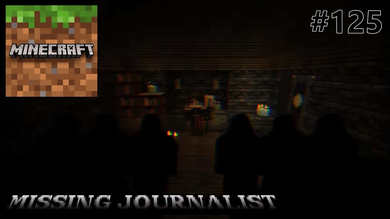 Minecraft: Bedrock Edition [PC] | Missing Journalist | Gameplay 125
