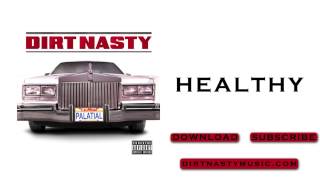 Healthy - Dirt Nasty