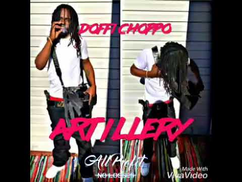 Doffi Choppo - Artillery