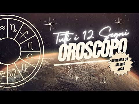🎇 Oroscopo di Domenica 05 Maggio 2024 | Vivrai una giornata fortunata? 🔝