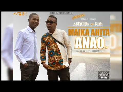 artiora ✘ Rnh Maika ahita anao Nouveauté Audio Gasy 20M18