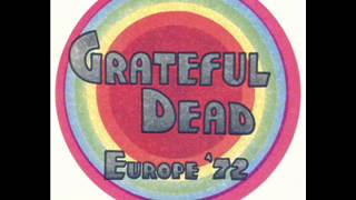 Grateful Dead - Looks Like Rain (Europe 72)