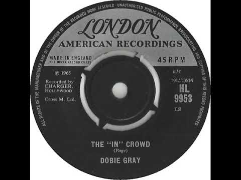UK New Entry 1965 (50) Dobie Gray - The ''In'' Crowd