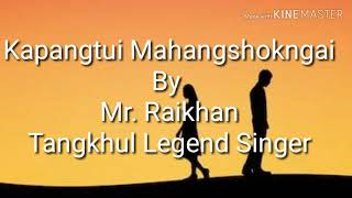Download lagu Raikhan | Kapangtui Mahangshokngai mp3