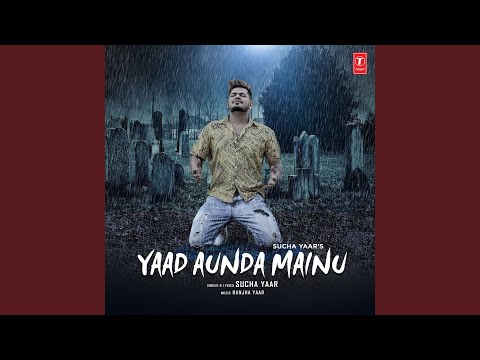 Yaad Aunda Mainu