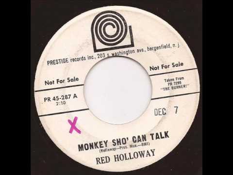 Red Holloway - Monkey sho' can talk - Prestige Mod Jazz 45