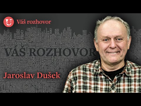 Jaroslav Dušek: Setkání s blbcem mám rád, protože mi vždycky řekne něco zajímavého