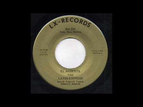 The Latin-Express - El Ausente - LX Records lx-01-b