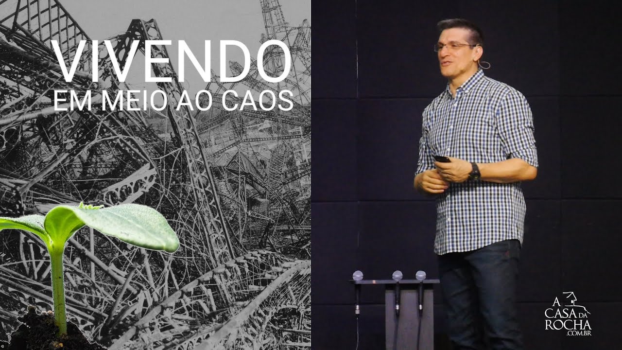 Vivendo em Meio ao Caos