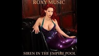 Roxy Music   Siren in the Empire Pool