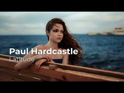 Paul Hardcastle  - Latitude - Feat  Rock Hendricks