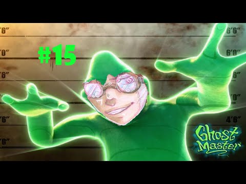 Let's Play Ghost Master Gameplay Deutsch # 15 Finale Akt II