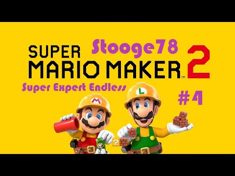 Super Mario Maker 2: Super Expert Endless Challenge #4