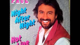 BERNIE PAUL. _ Night after Night