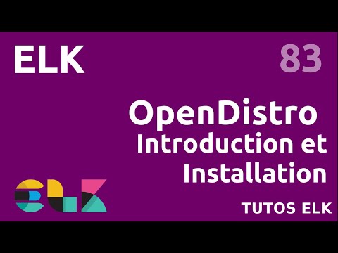 ELK 83 OPENDISTRO INTRODUCTION ET INSTALLATION ES SECURISE