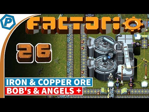 Factorio 0.16.x | Switching to Iron and Copper Ore | Bob's & Angels, with Brain Melting | 26