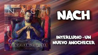 Nach - Interludio - un nuevo anochecer