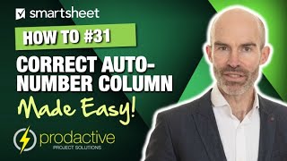 Smartsheet demo to correct items in your auto-number column