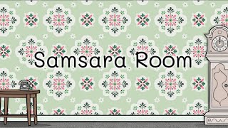 samsara room