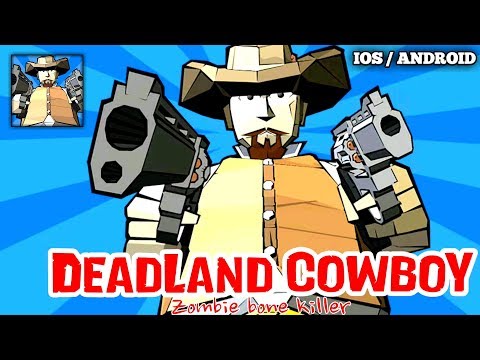 Deadland cowboy : Zombie bone killer Android Gameplay Full HD by HeatOnHead studio