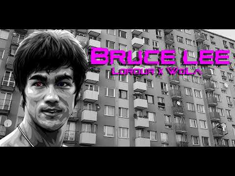 Lordur ft. WoLa - Bruce Lee