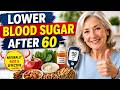 After 60: 7 Foods That Naturally Lower Blood Sugar Fast