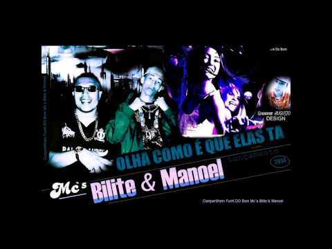 MC'S BILITE E MANOEL - OLHA COMO É QUE ELAS TA 2014 (DJ PAPALÉGUAS)