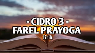 Download lagu Cidro 3 - Farel Prayoga (Cover) Lyrics my music mp3