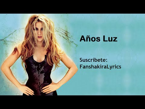 Anos Luz - Shakira