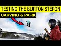 How Good Are The BURTON STEP ON TESTING THE PERFORMANCE REVIEW