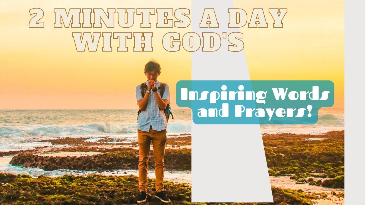 Transform Your Life: 2 Minutes a Day with God!
