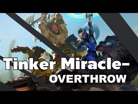 Tinker Miracle- Overthrow