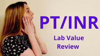 PT/INR | LAB VALUE REVIEW