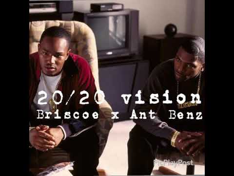 RON BRISCOE X ANT BENZOE- 20/20 VISION