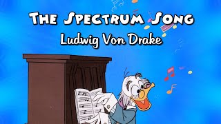 Ludwig Von Drake - The Spectrum Song (Walt Disney’s Wonderful World of Color)