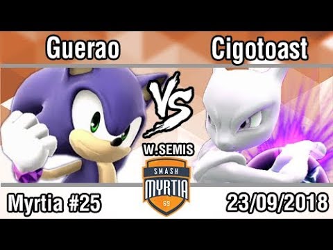 [Smash Myrtia #25]  Guerao (Sonic) vs  Cigotoast (Mewtwo) - Winners Semi-Final
